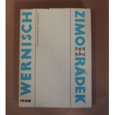 Ivan Wernisch - Zimohrádek